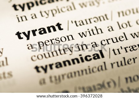 Tyrants Stock Photos, Royalty-Free Images & Vectors - Shutterstock