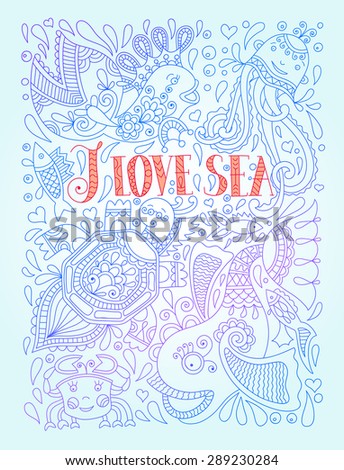 line art vector illustration in blue colors with funny fish, octopus, tortoise and inscription - i love sea, eps10