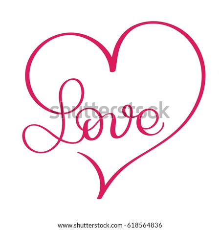 Love Word In Red Heart Vectorigraphy And Lettering Eps Love Word In Red Heart Vectorigraphy And Lettering Eps