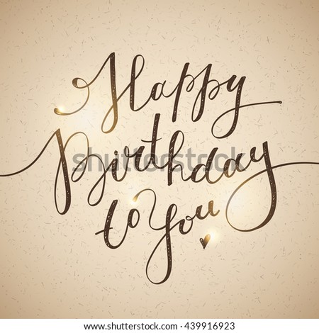 Happy Birthday You Lettering Greeting Card Stock Illustration 439916923 ...