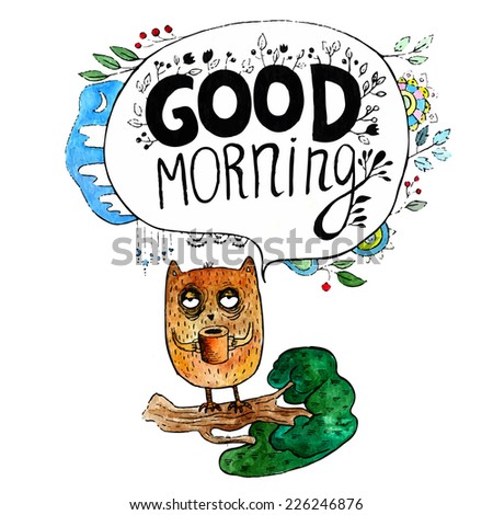Watercolor Good Morning Owl Illustration Stock Illustration 226246876 ...