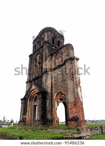 War Evidence of Tam Toa Church Steeple, Vietnam