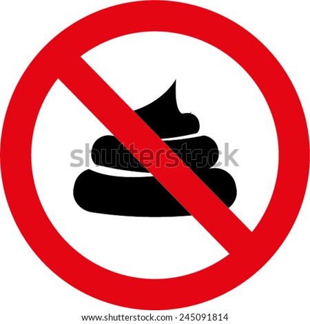 No Pooping Stock Images, Royalty-Free Images & Vectors | Shutterstock