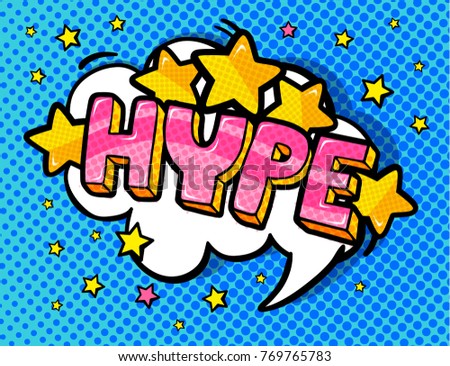 Hype Message Pop Art Style Vector Stock Vector 769765783 - Shutterstock