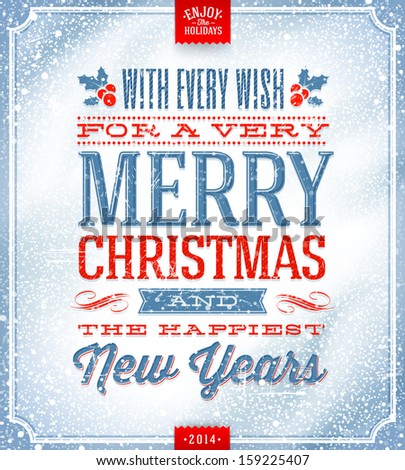 Vector Christmas greeting card - holidays lettering on a winter snow background