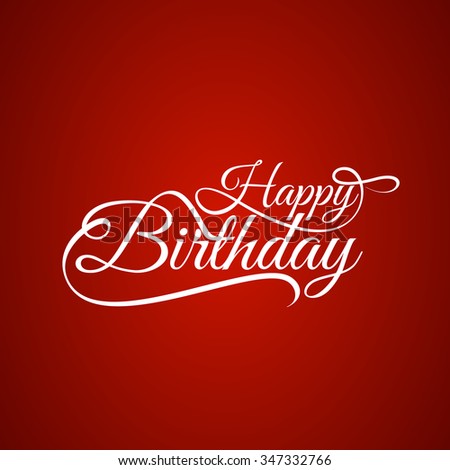 Happy Birthday Text Design Background Stock Vector 347332766 - Shutterstock