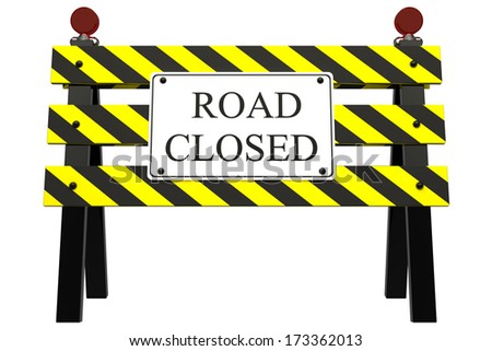 Road Closed Sign Isolated White Background Stock Illustration 173362013