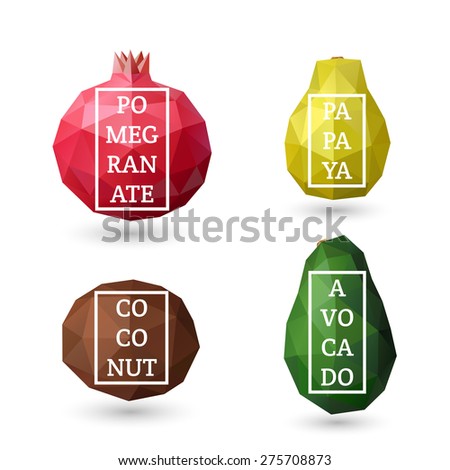 Set of polygonal fruit - pomegranate, papaya, coconut, avocado with design inscription. Vector illustration
