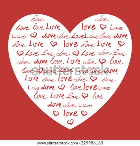 Vector Heart Made Of Words Love Romanticigraphy Card Doodle Hand Drawn Text Background Vector Heart Made Of Words Love Romanticigraphy Card Doodle Hand Drawn Text Background