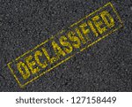 Small photo of Declassified sign background