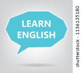 learn english written on speech ... | Shutterstock .eps vector #1136135180