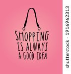 fashion woman bag with quotes.... | Shutterstock .eps vector #1916962313