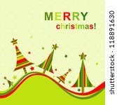 template christmas greeting card | Shutterstock . vector #118891630