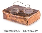 Old Book And Glasses Isolated...