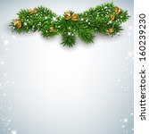 christmas background with fir... | Shutterstock .eps vector #160239230