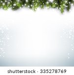 winter background with fir... | Shutterstock .eps vector #335278769