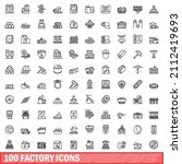 100 factory icons set. outline... | Shutterstock .eps vector #2112419693