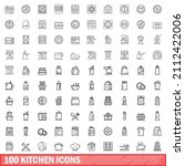 100 kitchen icons set. outline... | Shutterstock .eps vector #2112422006