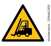warning sign  beware forklift | Shutterstock .eps vector #204661303