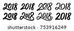 happy new year 2018. set of... | Shutterstock .eps vector #753916249