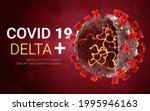 Covid 19 Coronavirus Delta Plus ...