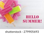 Summer is Here concept with bright color ice pop, ice creams with Hello Summer text. 