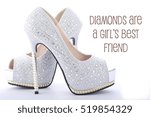 High heel rhinestone stiletto shoes with funny saying, Diamonds Are a Girls Best Friend. 
