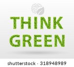 think green   eco poster. green ... | Shutterstock .eps vector #318948989