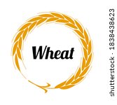 wheat label  . circle badge... | Shutterstock . vector #1838438623