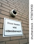 Small photo of Video surveillance at the entrance of a hospital with the words Dieser Bereich wird videoueberwacht, translation: this area is under video surveillance