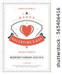 happy valentines day party... | Shutterstock .eps vector #565406416