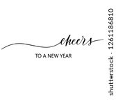 cheers to a new year hand... | Shutterstock .eps vector #1261186810