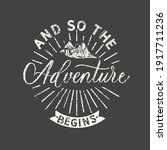 and so the adventure begins.... | Shutterstock .eps vector #1917711236