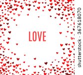romantic red heart background.... | Shutterstock .eps vector #367618070