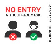 no entry without face mask... | Shutterstock .eps vector #1791671819
