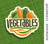 logo for fresh vegetables  sign ... | Shutterstock . vector #1144665149