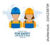 world day for safety and health ... | Shutterstock . vector #2141238739
