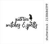 coffee black cats witches and... | Shutterstock .eps vector #2138686599