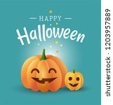 happy halloween funny greeting... | Shutterstock .eps vector #1203957889