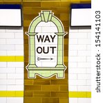 London   Nov 15  Way Out Sign ...