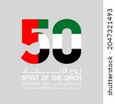 tr  fifty uae national day ... | Shutterstock . vector #2047321493