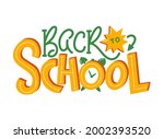 back to school   hand lettering.... | Shutterstock .eps vector #2002393520