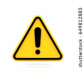 hazard warning attention sign.... | Shutterstock . vector #649812883