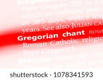 Small photo of gregorian chant word in a dictionary. gregorian chant concept