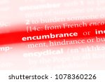 Small photo of encumbrance word in a dictionary. encumbrance concept
