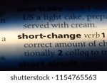 Small photo of short change word in a dictionary. short change concept.