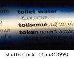 Small photo of toilsome word in a dictionary. toilsome concept.