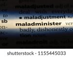 Small photo of maladminister word in a dictionary. maladminister concept.