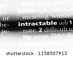 Small photo of intractable word in a dictionary. intractable concept.