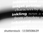 Small photo of inkling word in a dictionary. inkling concept.